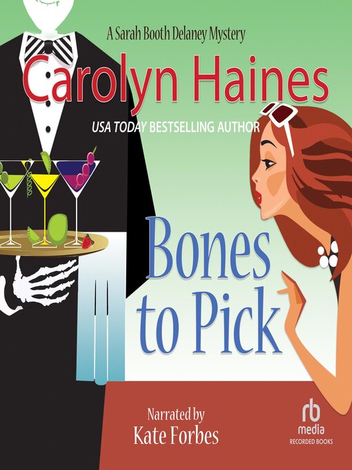 Title details for Bones to Pick by Carolyn Haines - Available